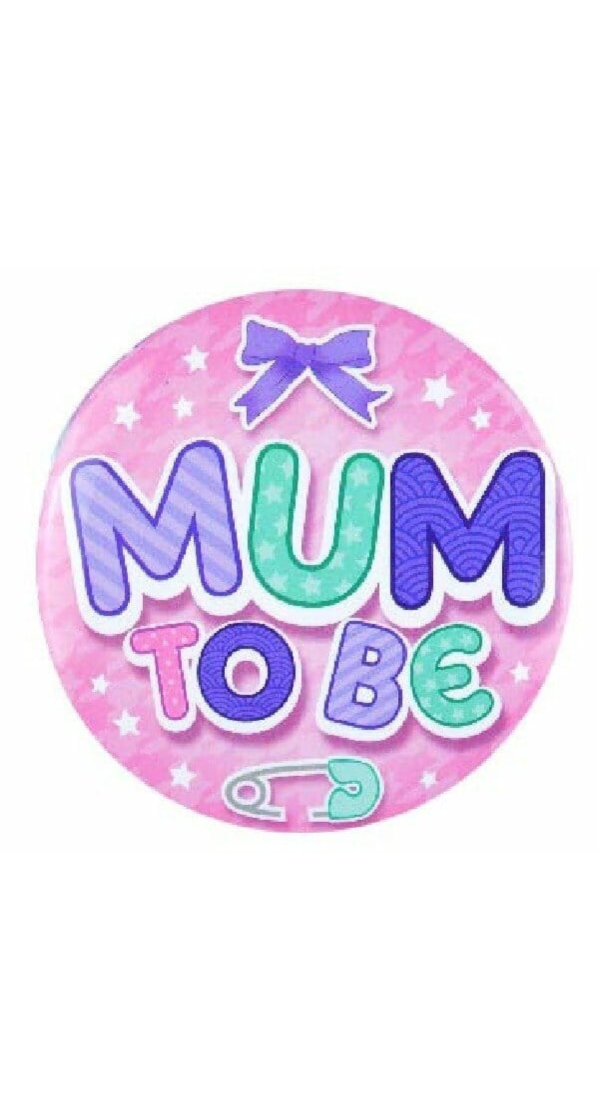 Pink Mummy To Be Badge - 7.5cm