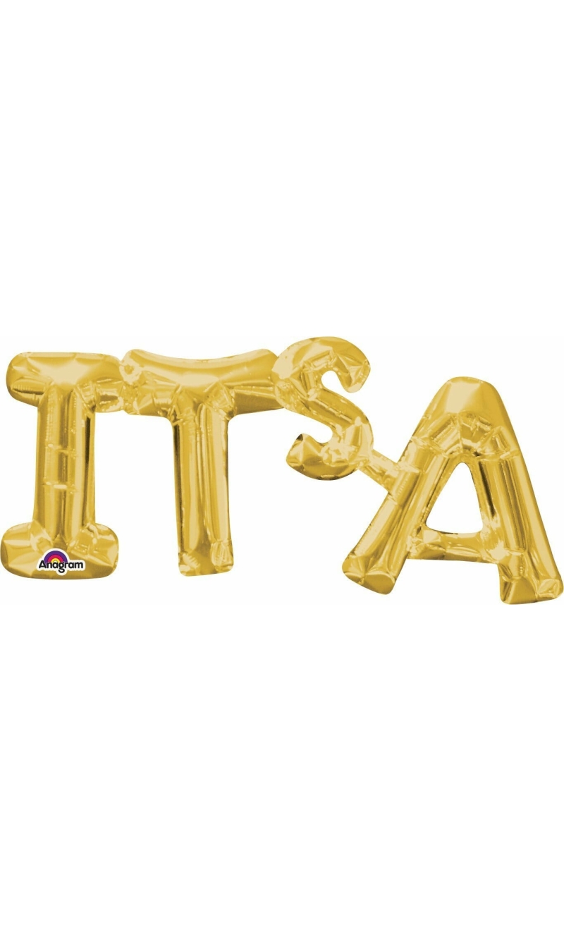 Gold Phrase '' Its A '' Foil Balloon 20" x 9"