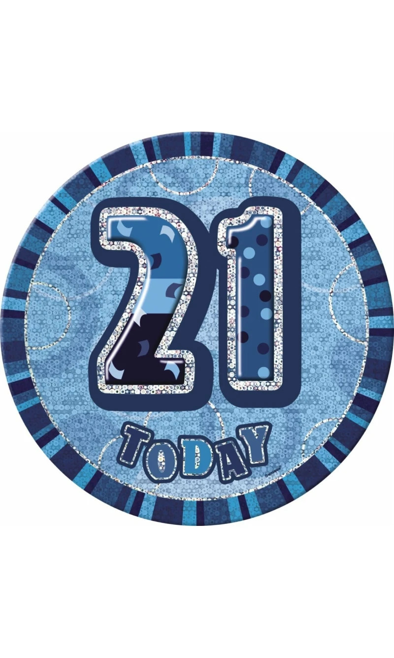 Jumbo Badge -  21 Today Holographic Glitz  Blue - 15cm