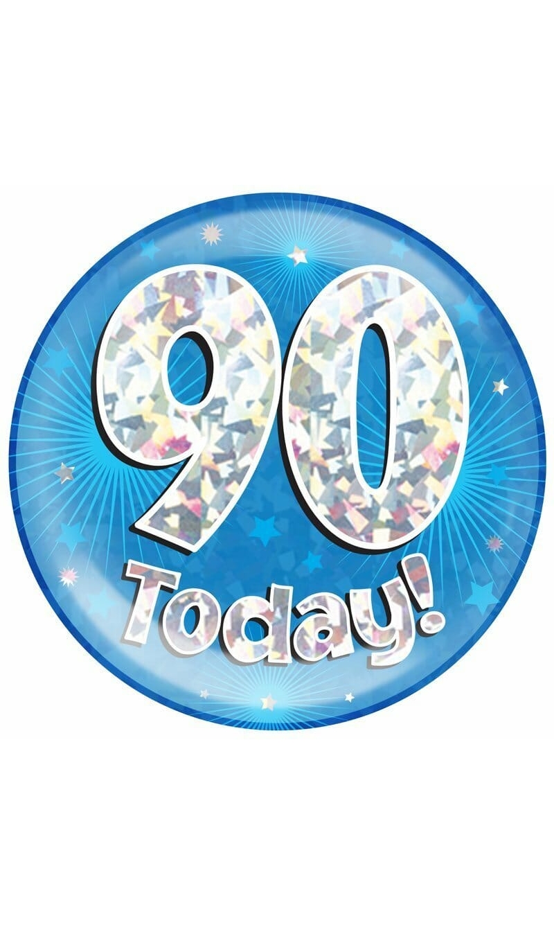 Jumbo Badge -  90 Today Holographic Oaktree Blue - 15cm