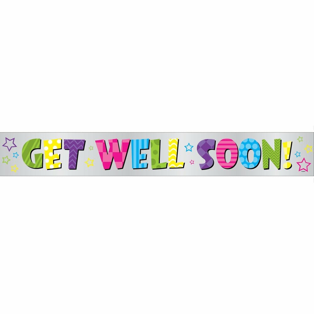 Foil Bright Get Well Soon Banner - 12 ft - Long Fold