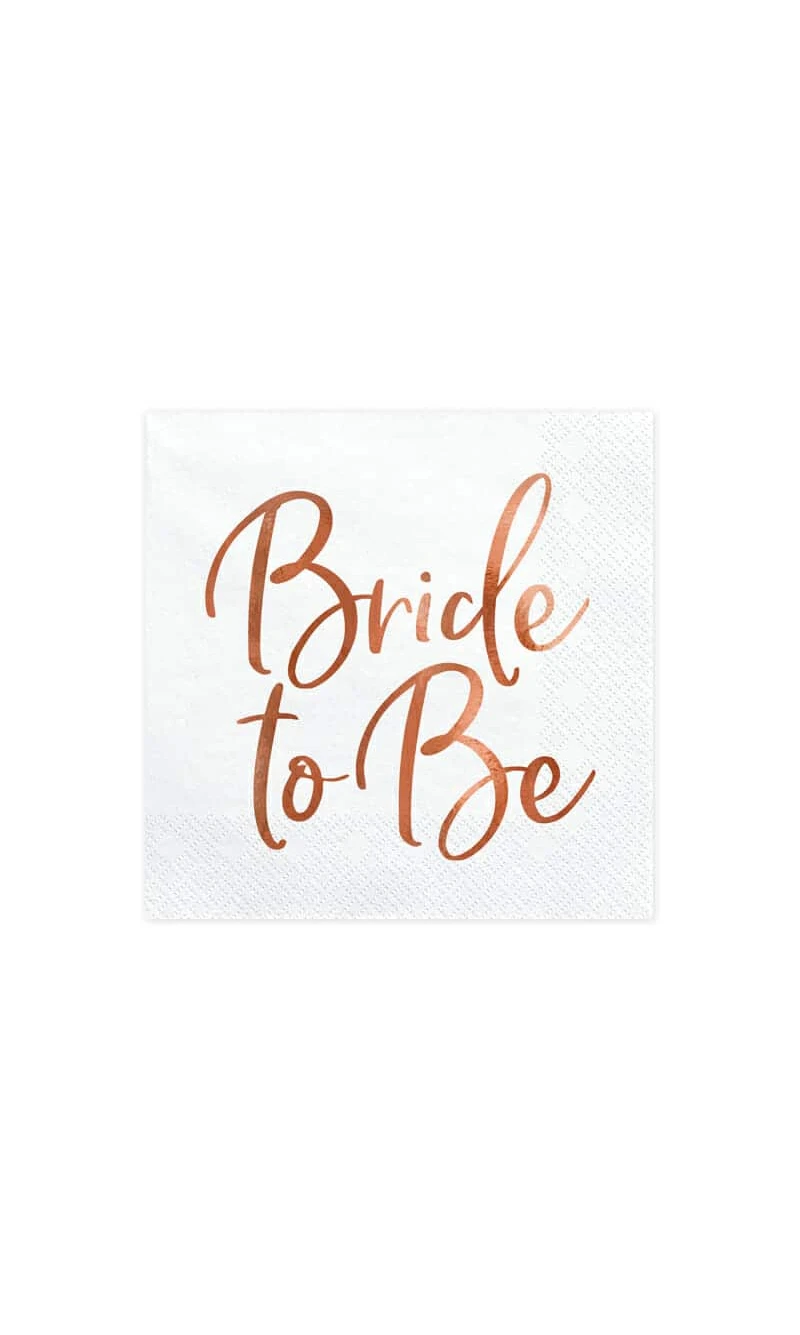 Napkins Bride To Be, Rose Gold, 33x33cm (1 pkt / 20 pc.)