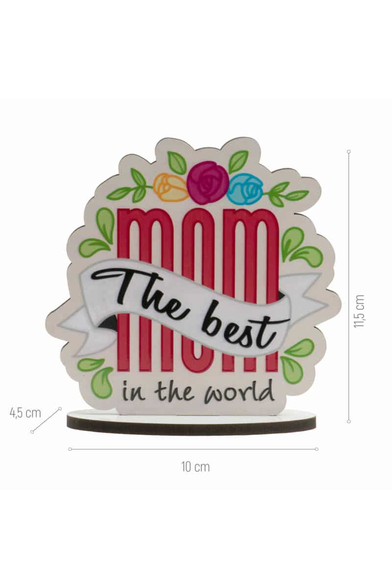 The Best Mom In The World Cake Topper - 11.5cm